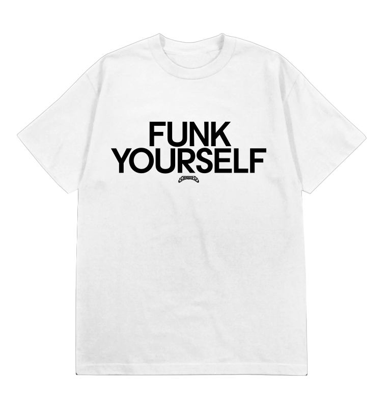 Funk Yourself T-Shirt