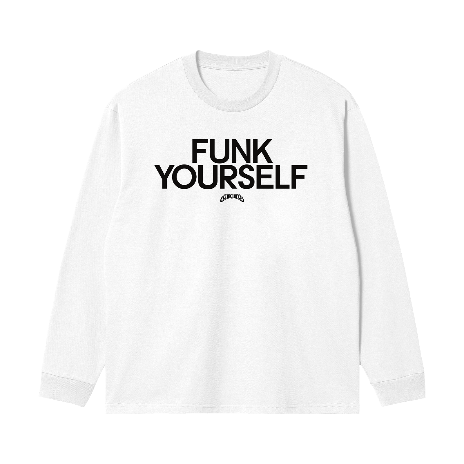 FUNK YOURSELF LONG SLEEVE (WHITE)